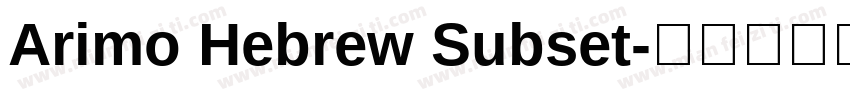 Arimo Hebrew Subset字体转换